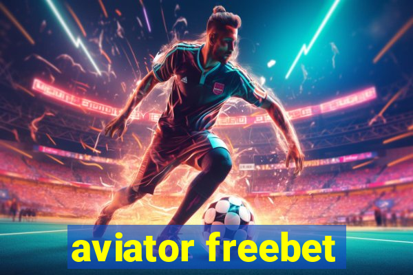 aviator freebet